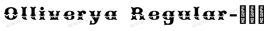 Olliverya Regular字体转换